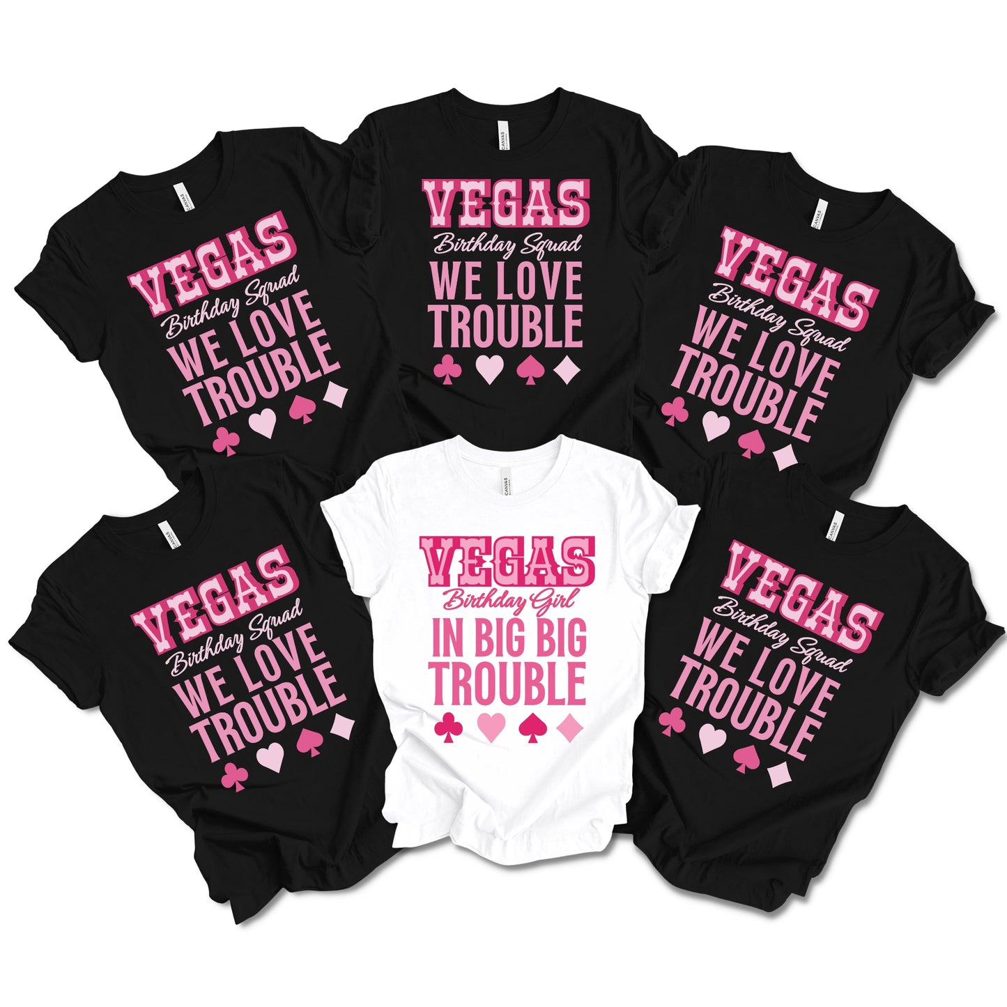 Vegas We Love Trouble!