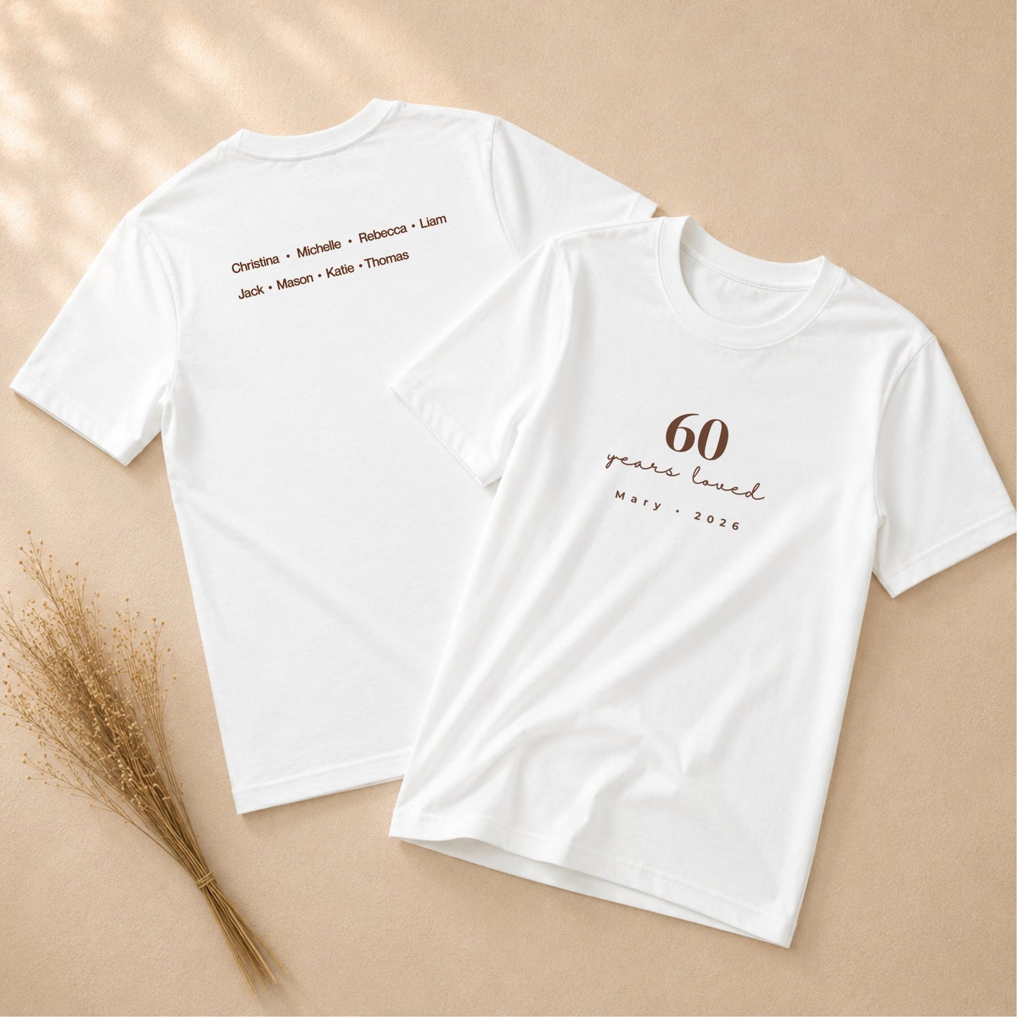60 Years Loved - Celebrant White Shirt