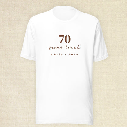 70 Years Loved - White Celebrant Shirt