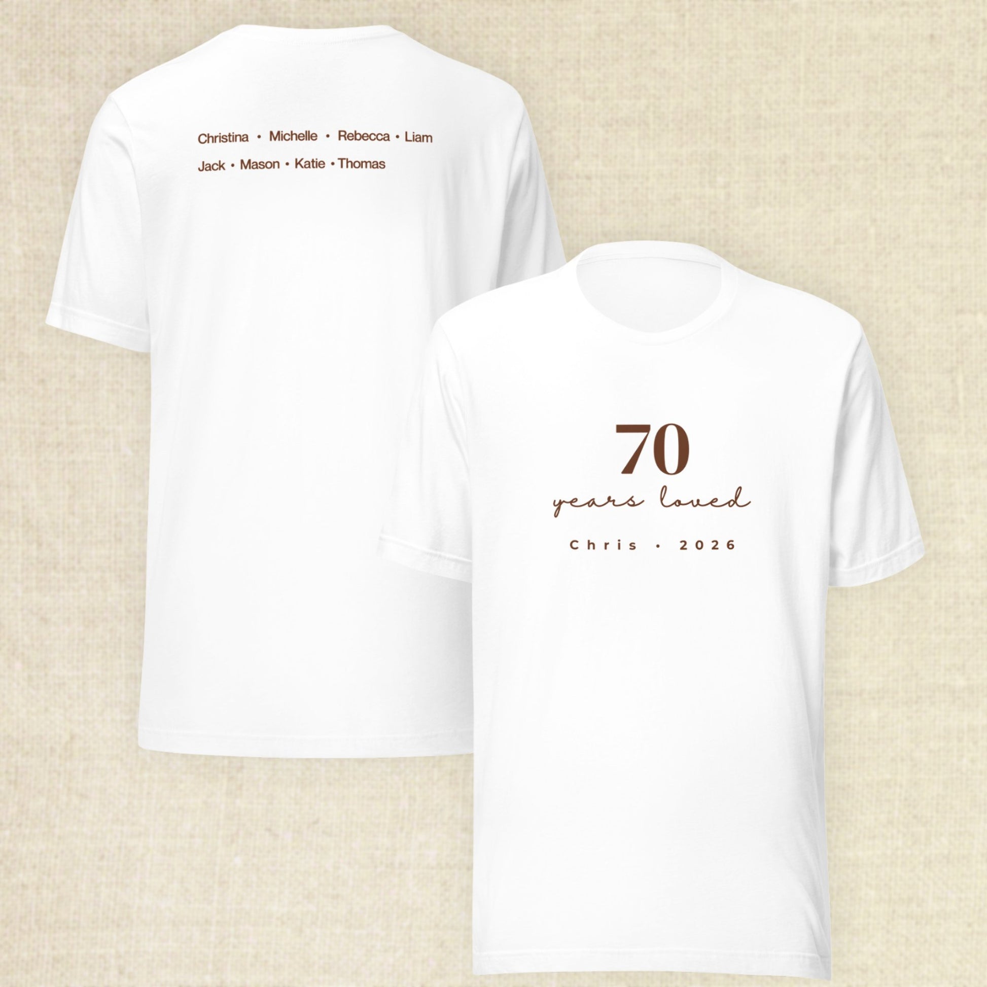 70 Years Loved - White Shirt