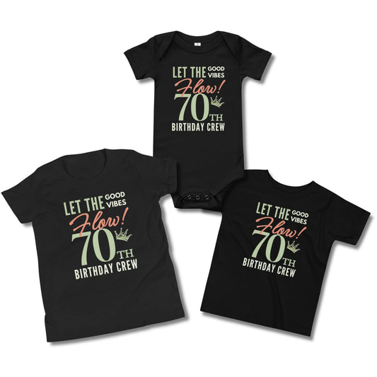 70th Let the Good Vibes Flow