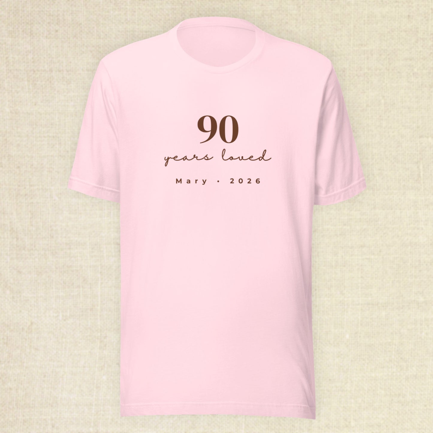 90 Years Loved - Celebrant Soft Pink Shirt