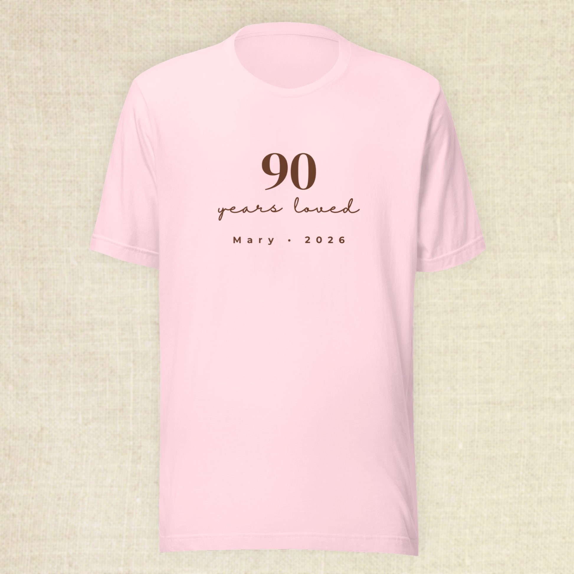 90 Years Loved - Celebrant Soft Pink Shirt
