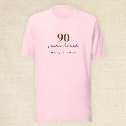 90 Years Loved - Celebrant Soft Pink Shirt