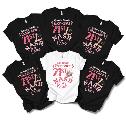 Nashville 21st Birthday Shirts - My Bonkers Nash Bash
