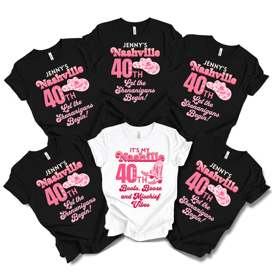 Nashville 40th birthday t-shirts - Boots & Booze