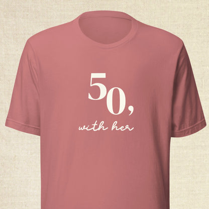 50 With Her - Crew Mauve