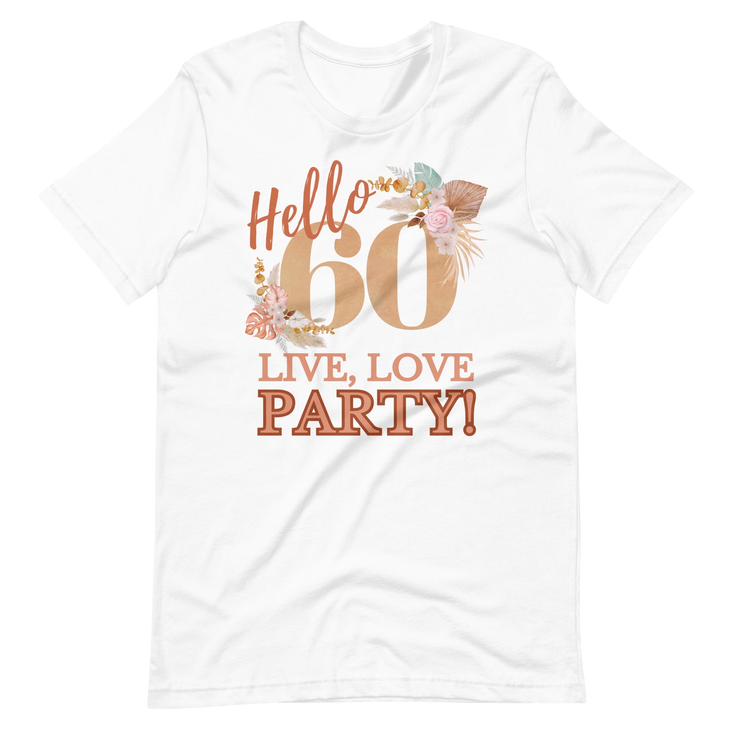 60th - Live, Love & Party