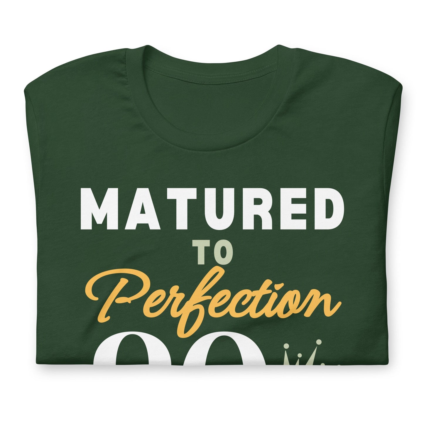 80th Matured to Perfection - Green