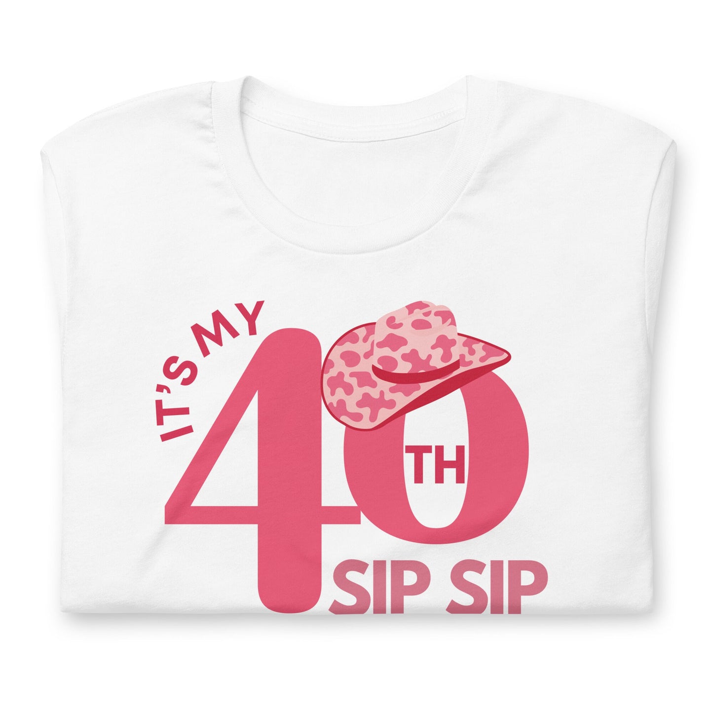 Nashville 40th Birthday T-shirts - Sip Sip Hooray